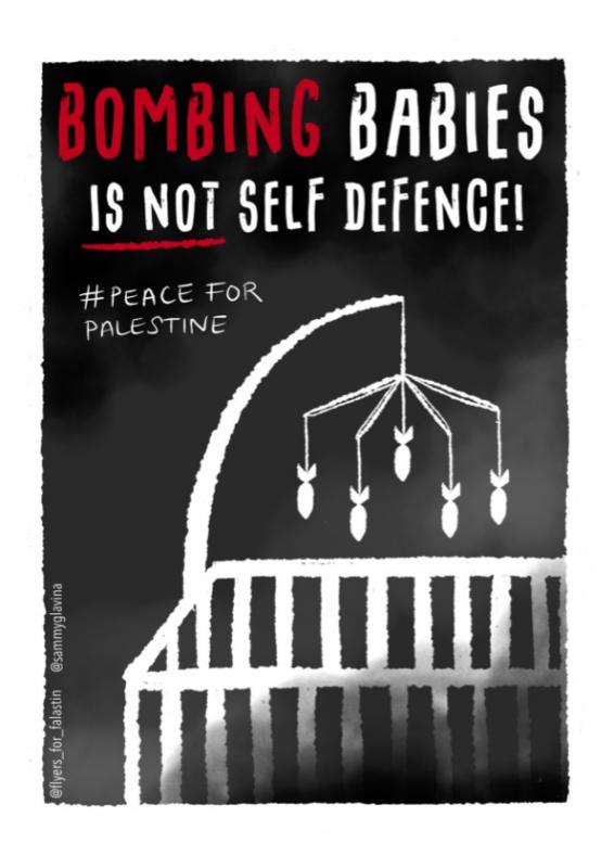 Bombing Babies Is Not Self-Defense! (by @sammyglavina - 2024)