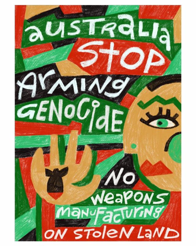 Australia Stop Arming Genocide (by Nicky Minus - 2024)