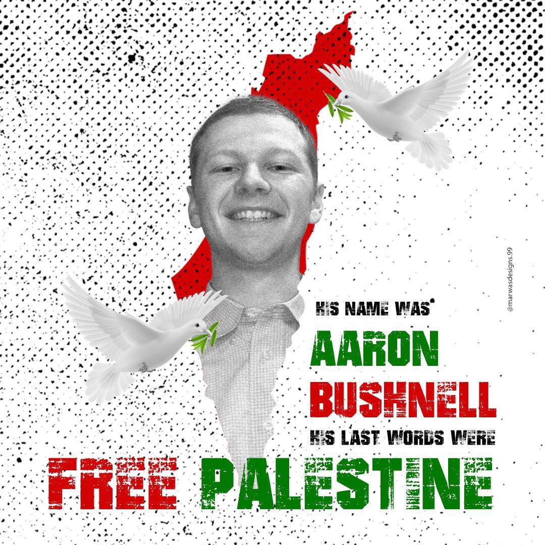 His Name Was Aaron Bushnell | PPPA