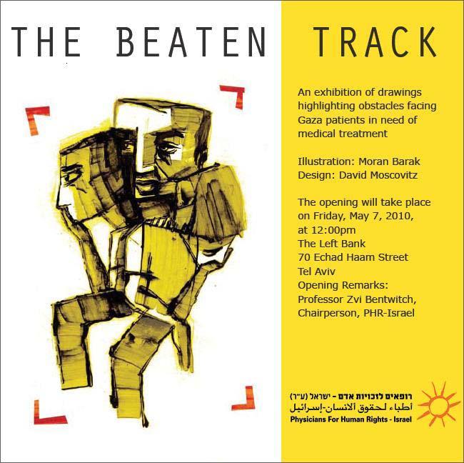 The Beaten Track (by David  Moscovitz, Moran Barak - 2010)
