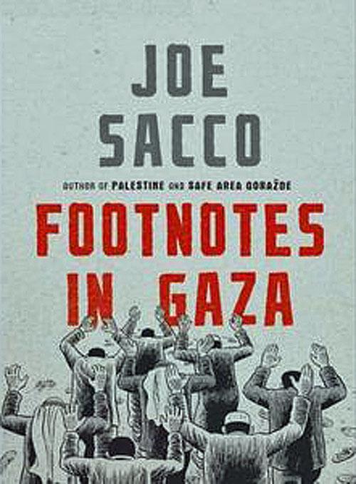 Footnotes In Gaza (by Joe Sacco - 2009)
