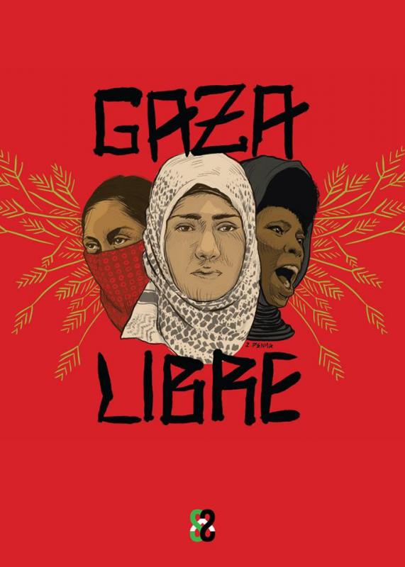 Gaza Libre (by Z. Pennix - 2016)