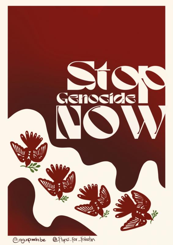 Stop Genocide Now (by @aguapanela.be - 2023)