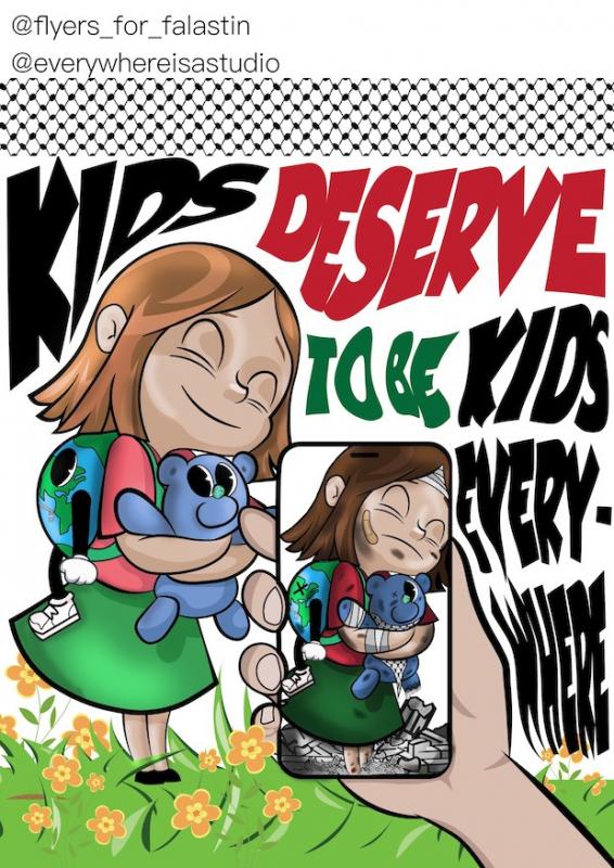 Kids Deserve To Be Kids (by @everywhereisastudio - 2023)