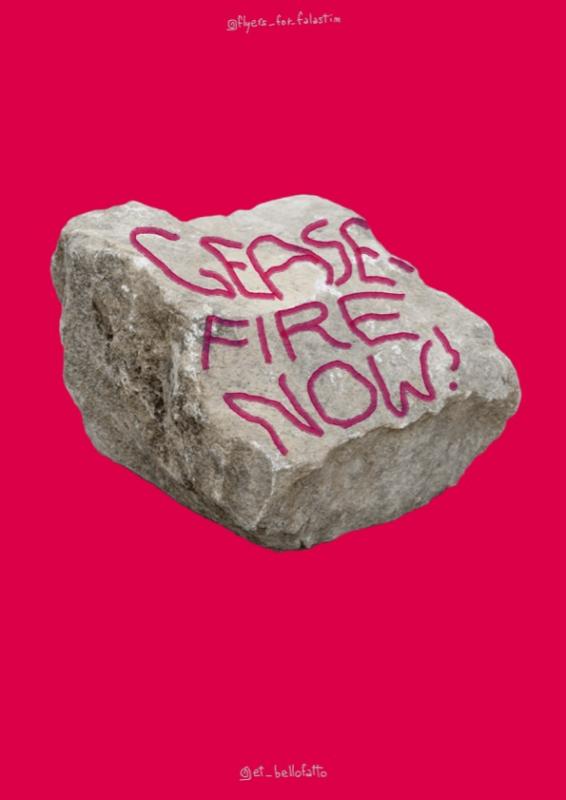Cease Fire Now! - @et_bellofatto (by @et_bellofatto - 2023)