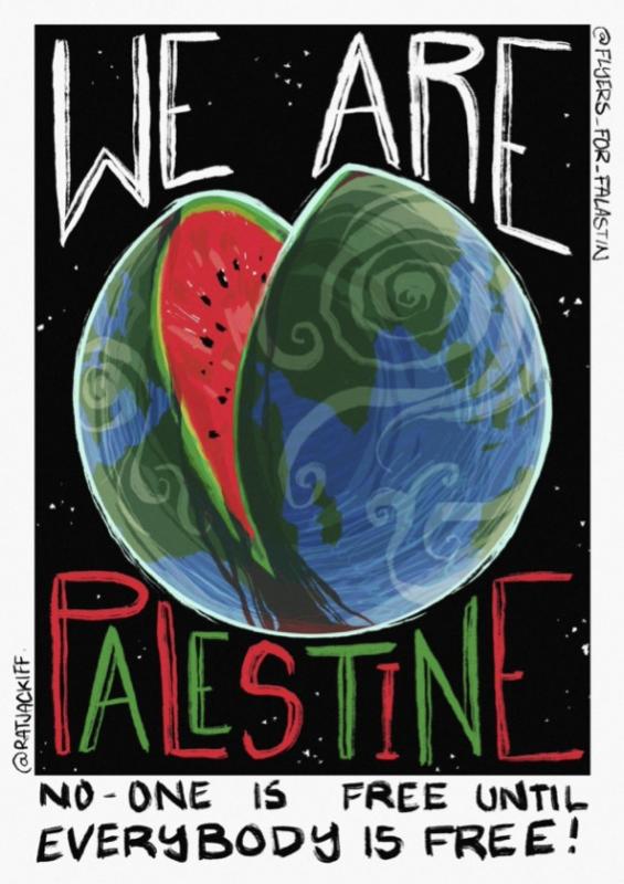 We Are Palestine (by @ratjackliff - 2024)