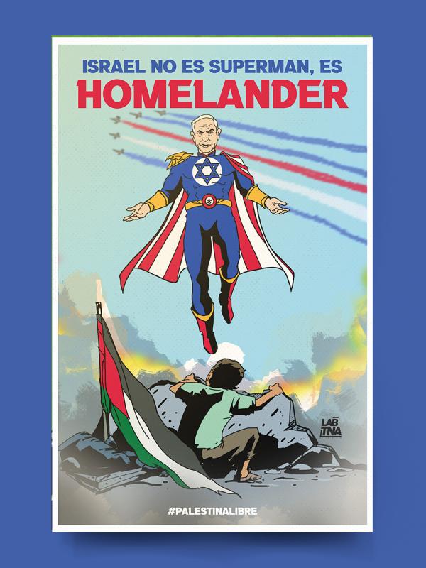 Israel No Es Superman - Es Homelander (by LAB TNA - 2024)