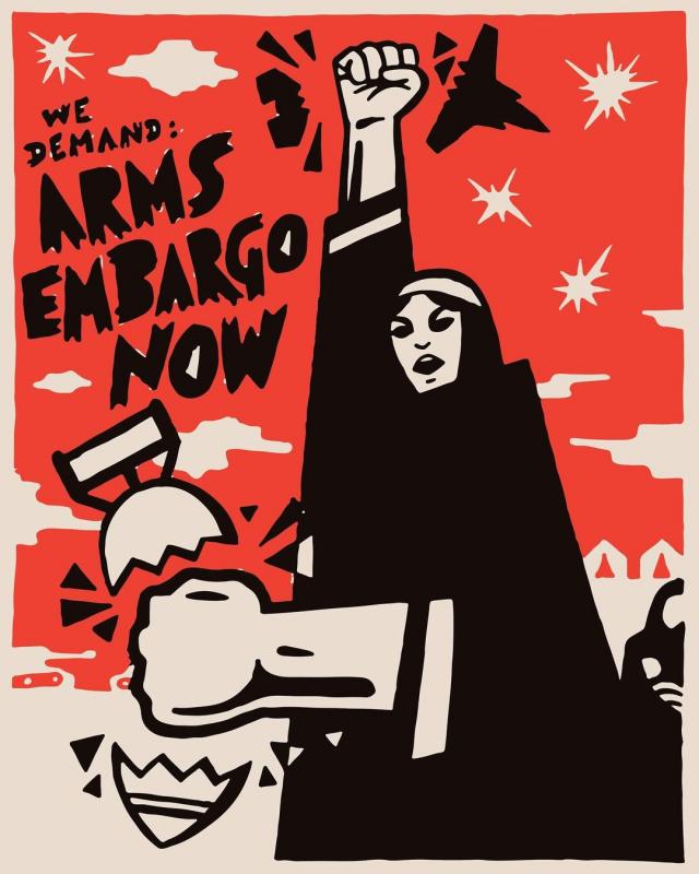 Arms Embargo Now (by Shenby G. - 2024)