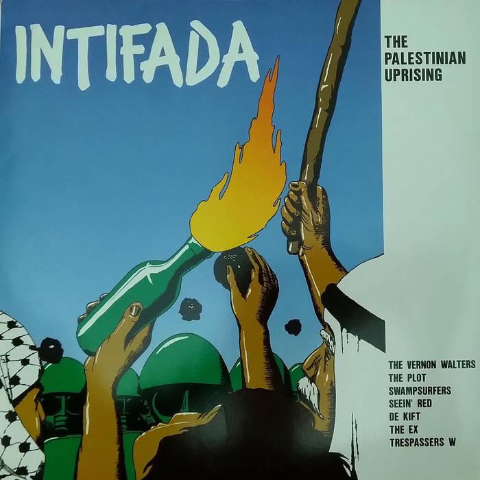 Intifada - The Palestinian Uprising (by Marc Rudin/Jihad Mansour (1945-2023) - 1989)