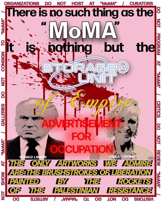 No Such Thing As the "MoMa" (by @artistsagainstzionism - 2024)