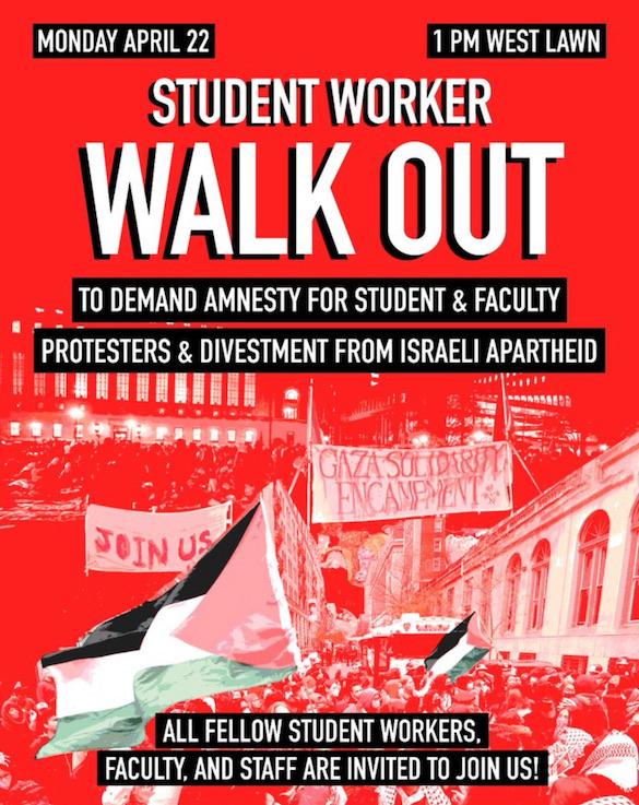 Student Worker Walk Out (by Research in Progress  - 2024)